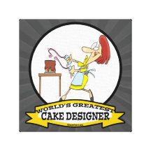 WORLDS GREATEST CAKE DESIGNER WOMEN CARTOON CANVAS PRINTS