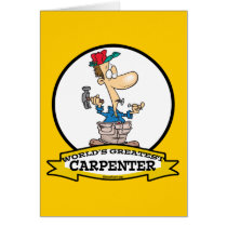 WORLDS GREATEST CARPENTER MEN CARTOON CARD