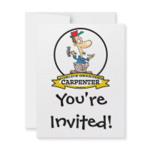WORLDS GREATEST CARPENTER MEN CARTOON CUSTOM INVITES