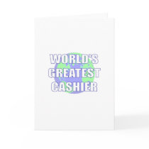 World's Greatest Cashier Greeting Cards