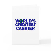 World's Greatest Cashier Greeting Cards