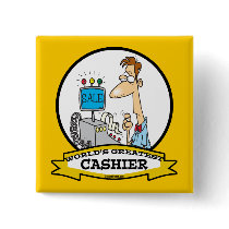 WORLDS GREATEST CASHIER MEN CARTOON PINBACK BUTTON