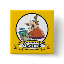 WORLDS GREATEST CASHIER WOMEN CARTOON PINBACK BUTTON