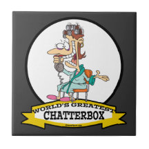 WORLDS GREATEST CHATTERBOX WOMEN CARTOON CERAMIC TILE