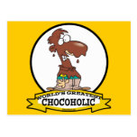 WORLDS GREATEST CHOCOHOLIC CARTOON POST CARDS