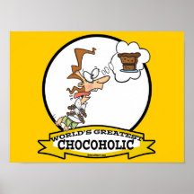 WORLDS GREATEST CHOCOHOLIC WOMEN CARTOON POSTER