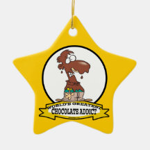 WORLDS GREATEST CHOCOLATE ADDICT CARTOON ORNAMENTS