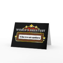 World's Greatest Choreographer Greeting Card