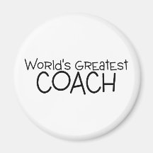 Worlds Greatest Coach Magnet
