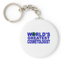 World's Greatest Cosmetologist Key Chains