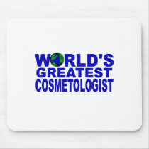 World's Greatest Cosmetologist Mousepads