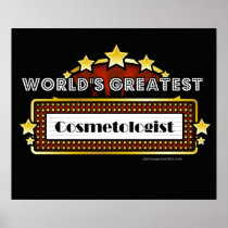 World's Greatest Cosmetologist Posters