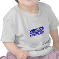World's Greatest Cosmetologist Tshirts