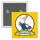 WORLDS GREATEST COUNCIL MEN CARTOON PINS
