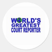 World's Greatest Court Reporter Round Stickers