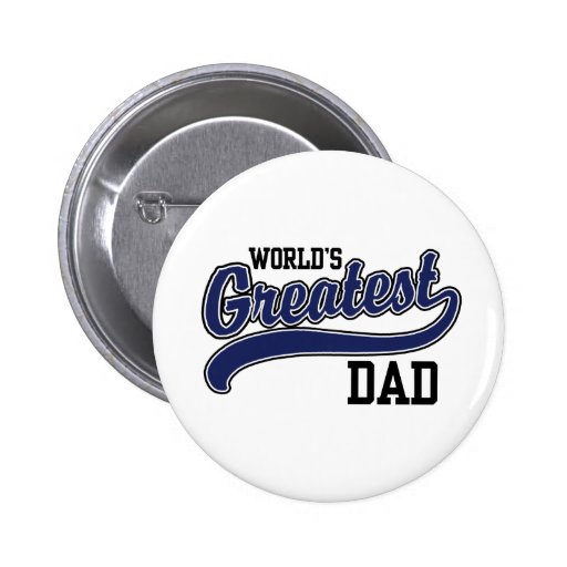 World's Greatest Dad Buttons