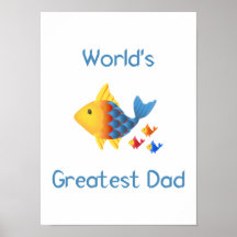 World's Greatest Dad (fish) Posters