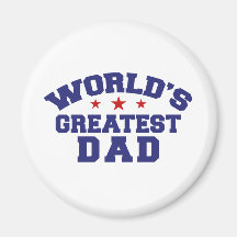 World's Greatest Dad Fridge Magnet