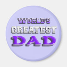 World's Greatest Dad Fridge Magnets