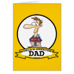WORLDS GREATEST DAD III MEN CARTOON GREETING CARDS