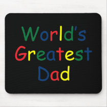 Worlds Greatest Dad Mouse Mat