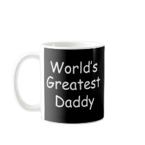 Worlds Greatest Dad Coffee Mugs