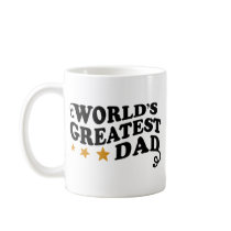 World's Greatest Dad Coffee Mugs