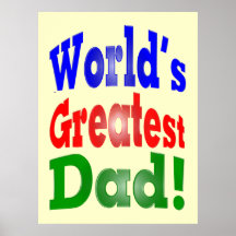 World's Greatest Dad! Poster