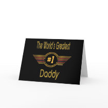 World's Greatest Daddy Greeting Cards