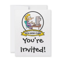 WORLDS GREATEST DATA ENTRY CLERK WOMEN CARTOON INVITE