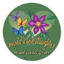 World's Greatest Daughter Gifts Round Sticker