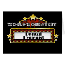 World's Greatest Dental Hygienist Card