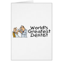 Worlds Greatest Dentist Greeting Card