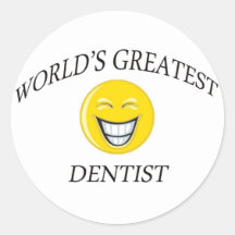 World's Greatest Dentist Round Sticker