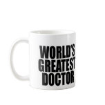 World's Greatest Doctor mugs