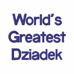 World's Greatest Dziadek Embroidered Polo Shirt