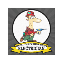 WORLDS GREATEST ELECTRICIAN MEN II CARTOON CANVAS PRINT