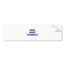 World's Greatest Endocrinologist Bumper Sticker