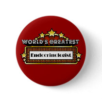 World's Greatest Endocrinologist Pin