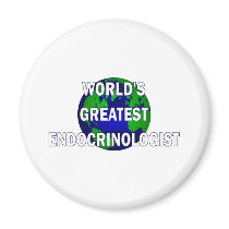 World's Greatest Endocrinologist Magnet