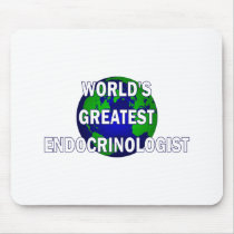World's Greatest Endocrinologist Mouse Pads