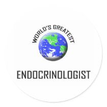 World's Greatest Endocrinologist Round Stickers