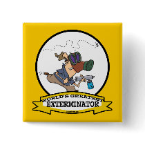 WORLDS GREATEST EXTERMINATOR MEN CARTOON PINS
