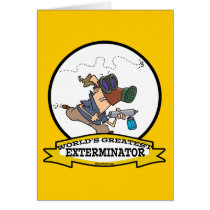 WORLDS GREATEST EXTERMINATOR MEN CARTOON GREETING CARDS