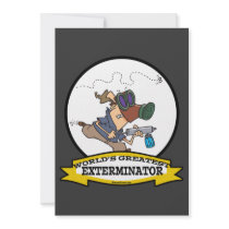 WORLDS GREATEST EXTERMINATOR MEN CARTOON INVITATIONS