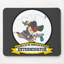 WORLDS GREATEST EXTERMINATOR MEN CARTOON MOUSEPAD