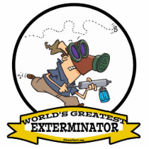 WORLDS GREATEST EXTERMINATOR MEN CARTOON PHOTO CUTOUT