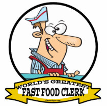 WORLDS GREATEST FAST FOOD CLERK MEN CARTOON ACRYLIC CUT OUTS