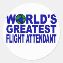 World's Greatest Flight Attendant Round Sticker