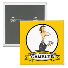 WORLDS GREATEST GAMBLER MEN CARTOON BUTTONS
